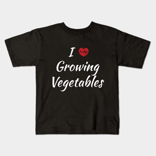 I Love Growing Vegetables Cute Red Heart / Heartbeat Kids T-Shirt by SAM DLS